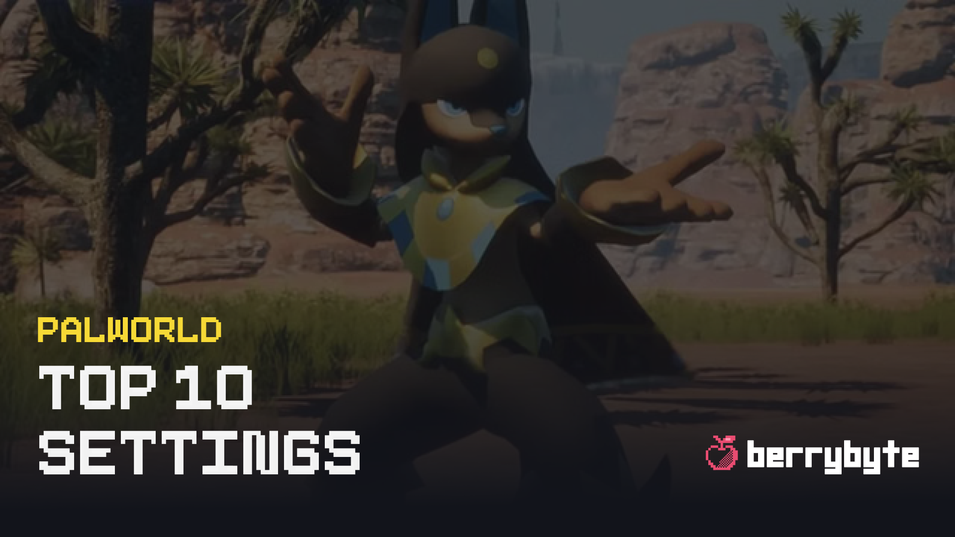 Top 10 Palworld Server Settings You Should Tweak
