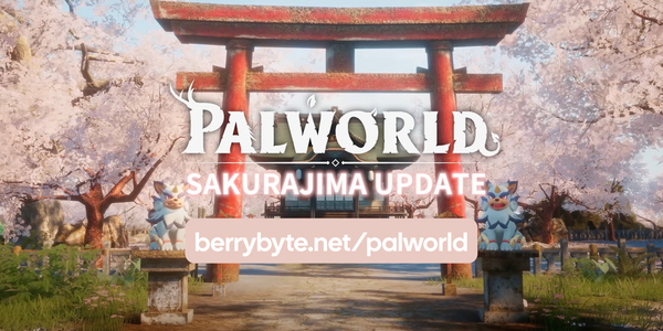 Palworld Sakurajima Update Released! New Pals, Island, & More
