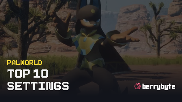 Top 10 Palworld Server Settings You Should Tweak